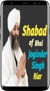 Shabad Of Bhai Joginder Singh Riar screenshot 1