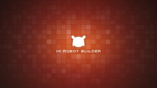 Mi Robot Builder Global screenshot 0