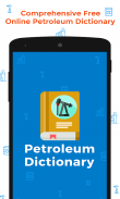 Petroleum Dictionary offline screenshot 12
