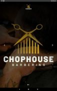 ChopHouse Barbering screenshot 4