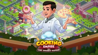 Cooking Empire: Sanjeev Kapoor Made In India Game screenshot 9