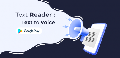 Text Reader: Text to Voice