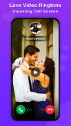 Romantic Video Ringtone for Incoming Call screenshot 2