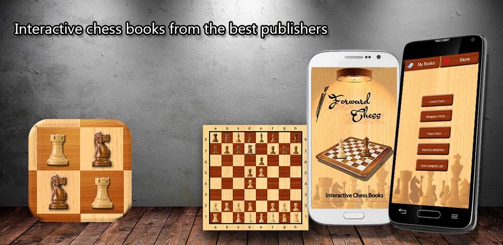 Forward Chess - Interactive Chess Reader for iOS & Android