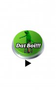 Here Come That Boi Button screenshot 3