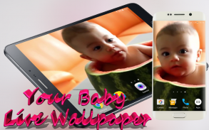 Your Baby Video Live Wallpaper screenshot 0