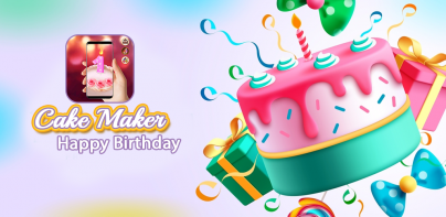 Cake Maker: Happy Birthday