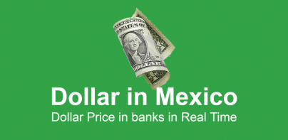 Dollar in Mexico