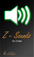 Z- Sounds for Chats screenshot 0