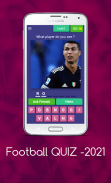 Football QUIZ -2021 screenshot 4