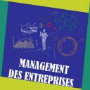 Management des Entreprises - Les Règles de Base