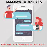 Questions to ask a girl - 2018 screenshot 3