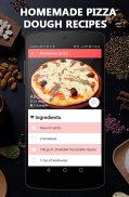 Dough and pizza recipes screenshot 10