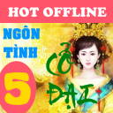 Truyen ngon tinh co dai offline hay nhat 5