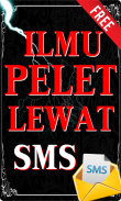 Ilmu Pelet Lewat Pesan Sms screenshot 1