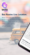 Wola Schools - School bus tracker for parents screenshot 0