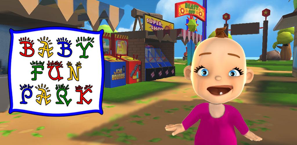 Baby Fun Park - Baby Games 3D for Android - Free App Download