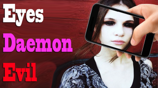 Eyes Horror Demon Photo Prank screenshot 0