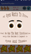 Eyes And Thumbs screenshot 7