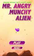 Mr. Angry Munchy Alien screenshot 0