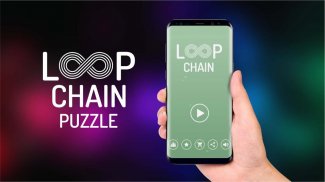 Loop Chain : Puzzle screenshot 5