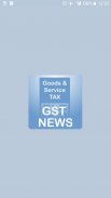 GST News & Updates screenshot 3