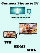 USB Connector phone to tv (hdmi/mhl/usb) screenshot 1