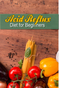 Acid Reflux Diet For Beginners screenshot 2