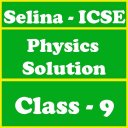 Selina ICSE Solutions for Class 9 Physics Icon