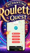 Enchanting Roulette Quest screenshot 0