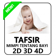 Tafsir Mimpi Bayi Togel 2D 3D 4D screenshot 0