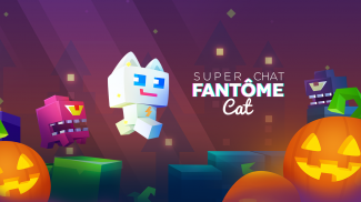Super Chat Fantôme screenshot 5