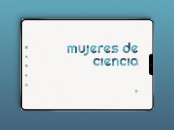 Mujeres de Ciencia screenshot 2