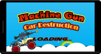Machine Gun Car Destruction screenshot 8