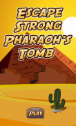 Escape Strong Pharaohs Tomb screenshot 10