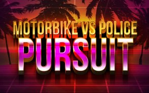 Motorbike Police Pursuit screenshot 0