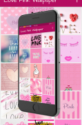 Love Pink Wallpaper screenshot 3