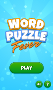 Word Puzzle Fever screenshot 3