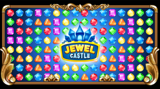 Jewel Castle - jewels permainan puzzle screenshot 3