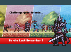 Last Berserker™ : Endless War screenshot 3