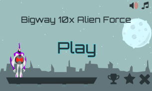 Bigway 10x Bentenny Alien Force Ultimate screenshot 1