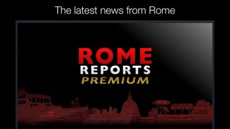 Rome Reports Premium screenshot 13