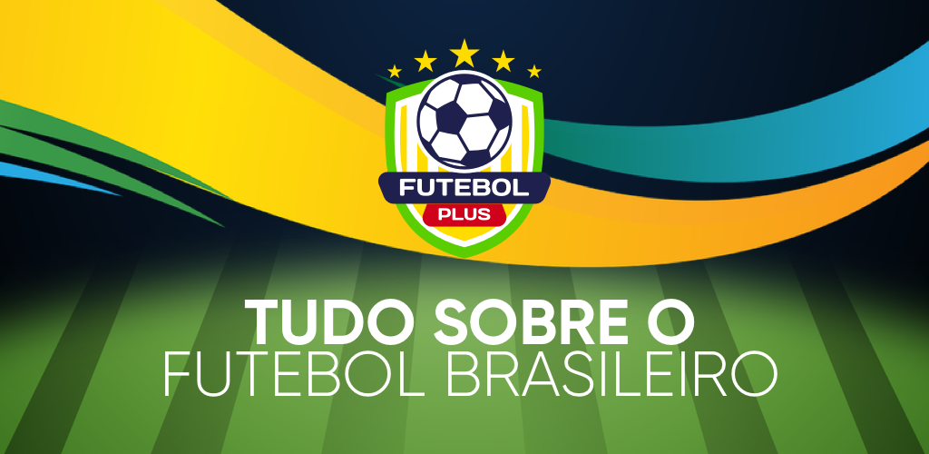 Futebol Plus Brasileirão 2023 – Apps on Google Play