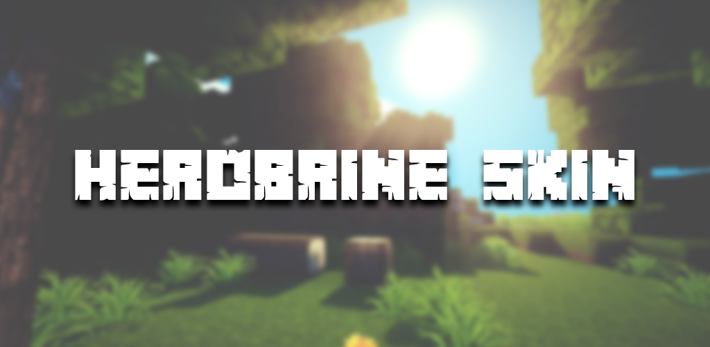 herobrine skin pack Minecraft Texture Pack