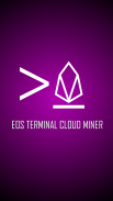 EOS TERMINAL CLOUD MINER screenshot 3