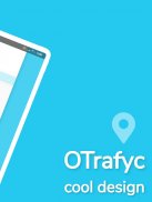 OTrafyc - GPS Map, Location, Directions & Navigate screenshot 16