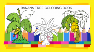 Banana Tree Coloring Book screenshot 1