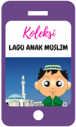 Lagu Anak Muslim Lengkap screenshot 0