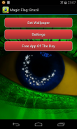 Flag of Brazil Live Wallpaper screenshot 2