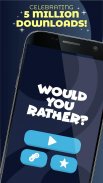 Would You Rather? The Game screenshot 0